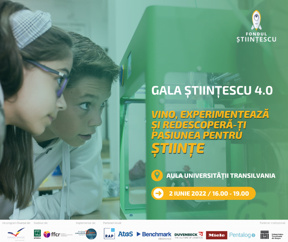 Gala Științescu 4.0: Brașovenii sunt invitați să-și descopere pasiunea pentru știință, pe 2 iunie, la Aula Universității Transilvania. 10 proiecte STEAM au fost implementate cu succes în cadrul ediției a patra a programului