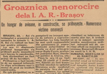 Dezastrul care a avut loc în 1935 la Fabrica IAR Brașov. O hală s-a prăbușit peste constructorii care lucrau la ea